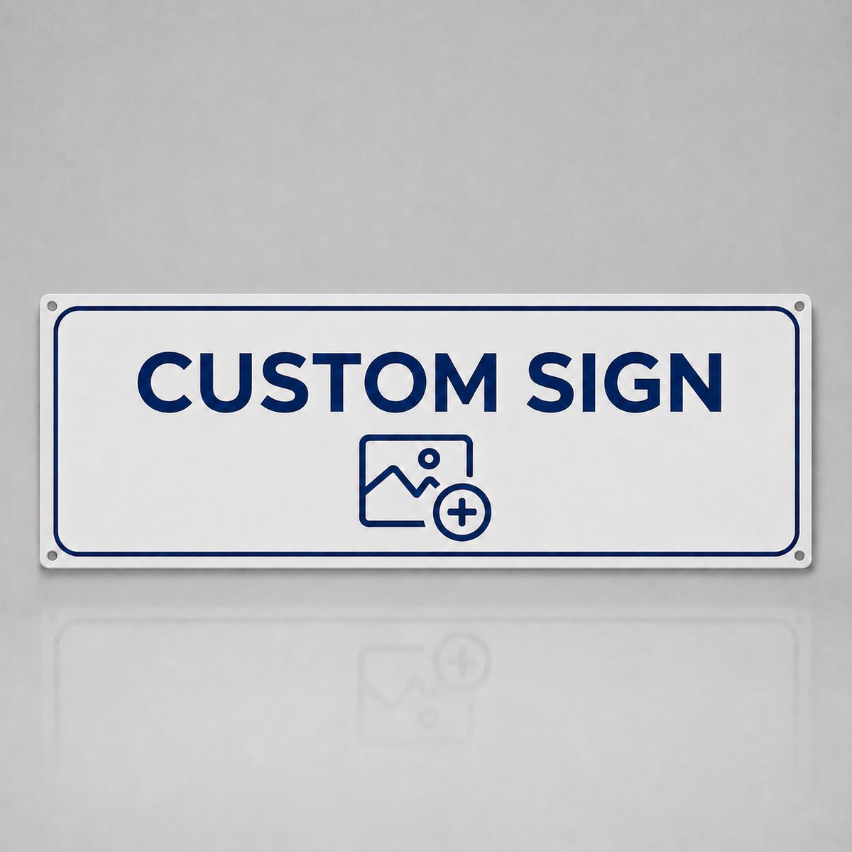 Custom Large Metal Sign – Your Own Design