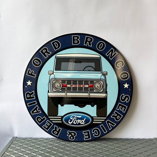 Ford Bronco Service Round Heavy Metal Sign – Garage & Man Cave Decor