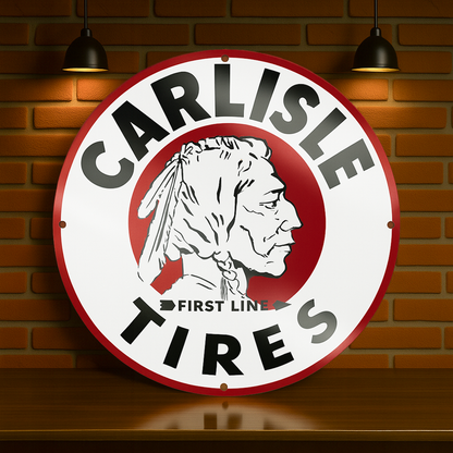Carlisle Tires First Line Sign  –  Heavy Metal Garage & Man Cave Decor